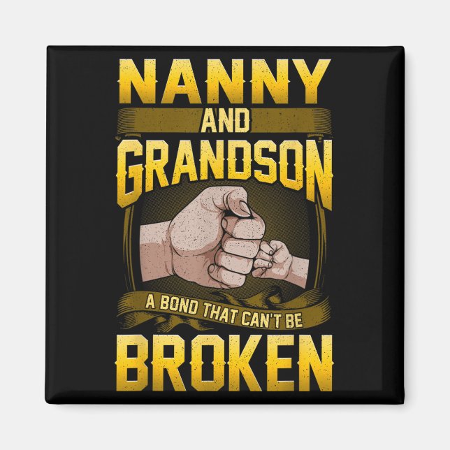 Nanny And Grandson A Bond That Can't Be Broken Shi Magnet (Framsidan)