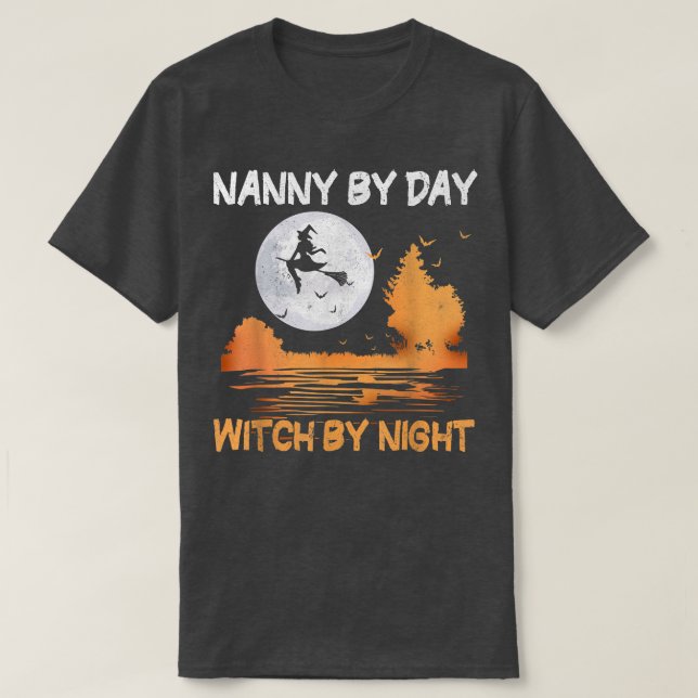 Nanny by Day Witch by Natt Women Halloween654 T Shirt (Design framsida)