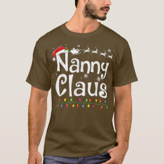 Nanny Claus Funny Grandma Santa Pajamas jul T Shirt