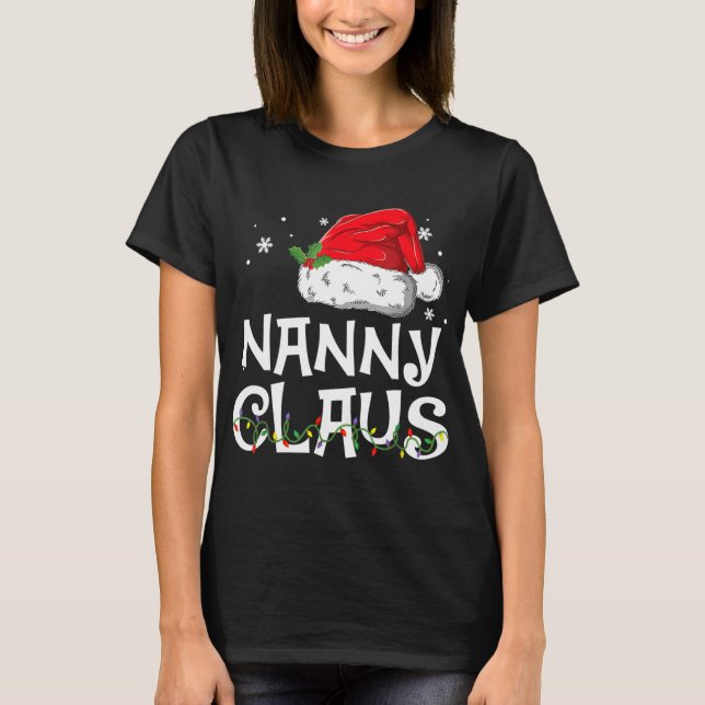 Nanny Claus Santa Funny jul Pajama Matching T Shirt (Framsida)