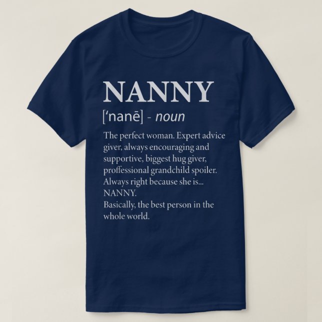 Nanny Definition - Funny Grandma T-Shirt (Design framsida)