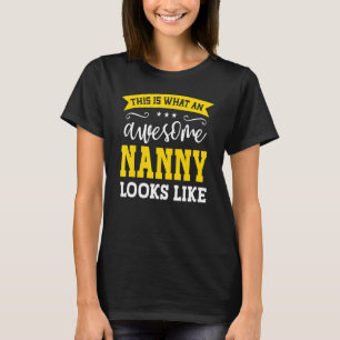 Nanny Job Title Employee Funny Worker Profess N T Shirt