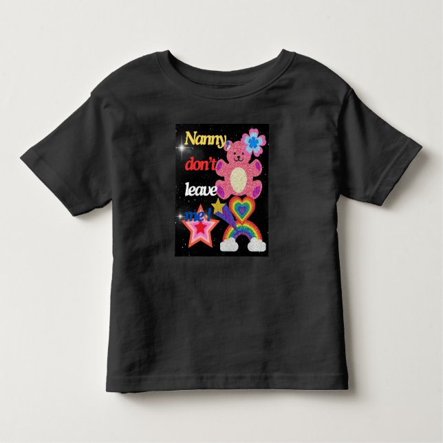 Nanny, lämna mig inte! t shirt (Framsida)