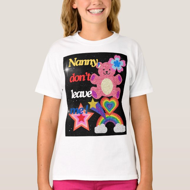 Nanny, lämna mig inte! t shirt (Framsida)
