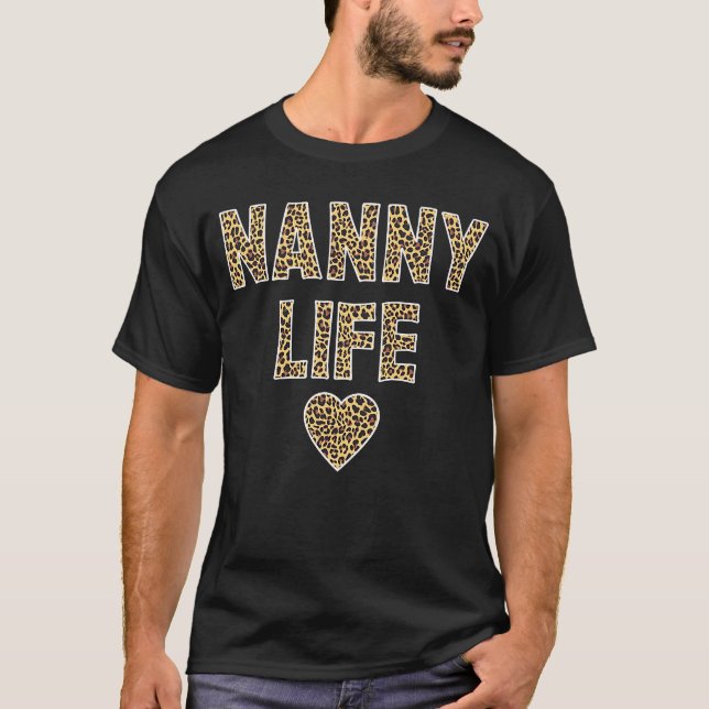 Nanny  Nanny Life Quote Cute Leopard Print Grandma T Shirt (Framsida)