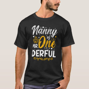 Nanny of Mr One Derful Party Matching Family 1st B T Shirt
