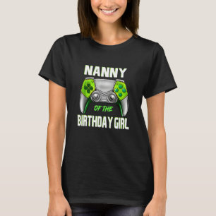 Nanny of the Birthday Girl Matching Family Video G T Shirt