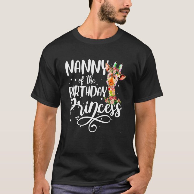 Nanny of the Birthday Princess Giraffe Birthday Gi T Shirt (Framsida)