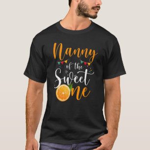 Nanny of the Sweet One 1st Birthday Family Orange T Shirt