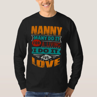 Nanny Quote jag är ekokardiograf för Kärlek T Shirt