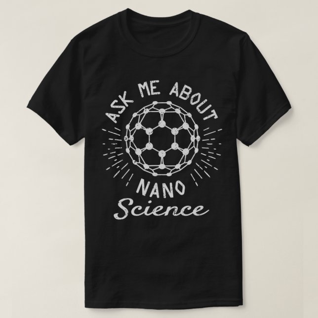 Nanoscience Funny Nanotech T Shirt (Design framsida)