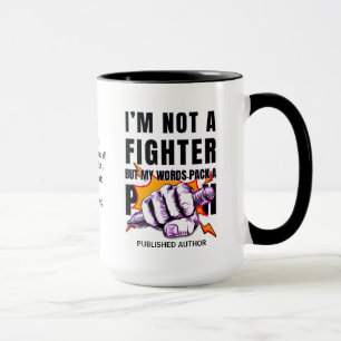 NaNoWriMo WRITER INTE EN FIGHTER-författare Mugg