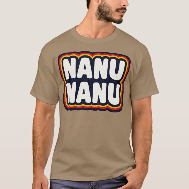 Nanu Nanu T Shirt (Framsida)