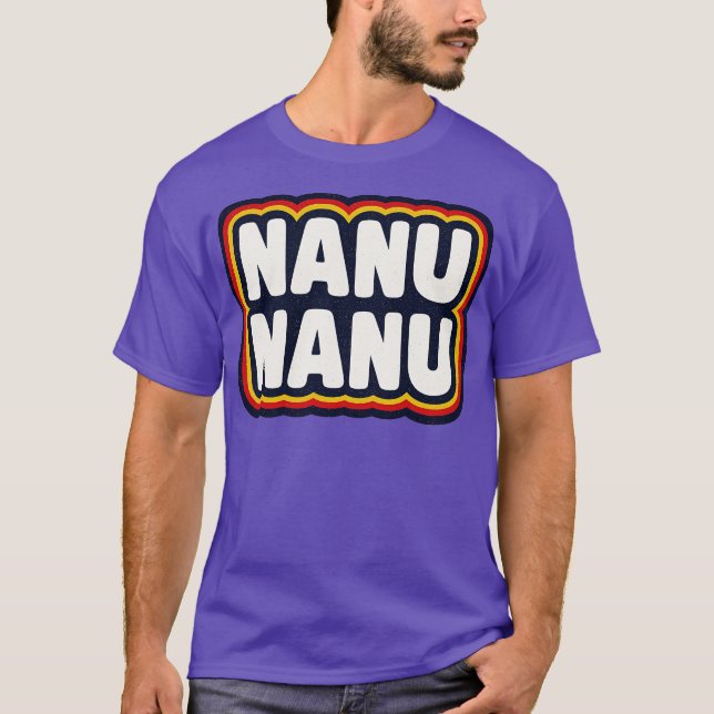 Nanu Nanu T Shirt (Framsida)