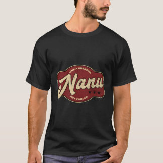 Nanu som en morfar, men din indianmorfar t shirt