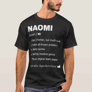 Naomi Namn definition: Familjefynj T Shirt