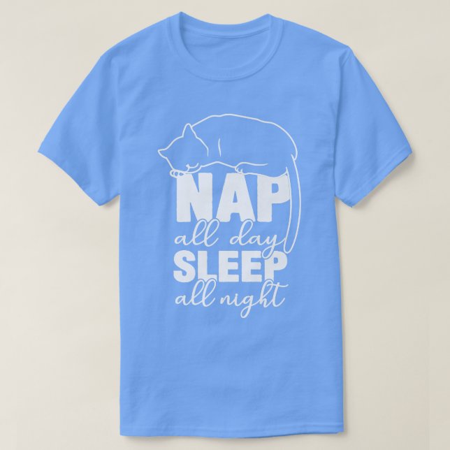 Nap All Day Sleep All Night Funny Cat Lover208 T Shirt (Design framsida)