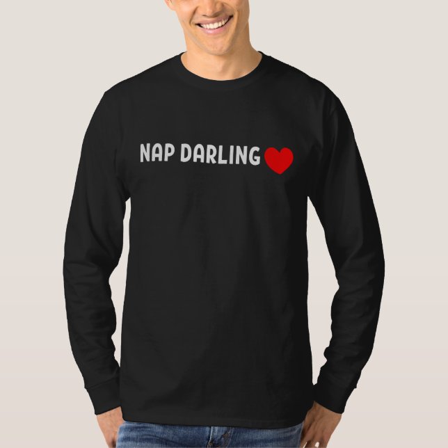 Nap Darling – Cute Lazy Sleep Lover Heart T Shirt (Framsida)