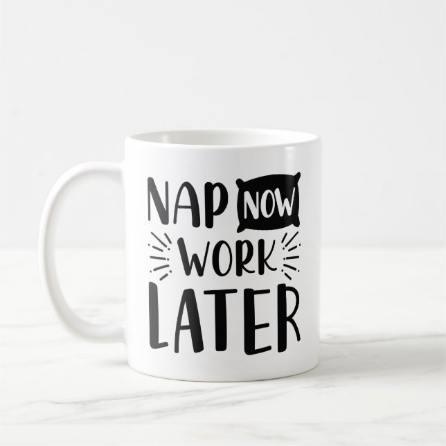 Nap Now Work Senare Kaffemugg (Vänster)