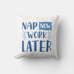 Nap Now Work Senare Kudde