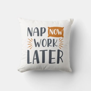Nap Now Work Senare Kudde