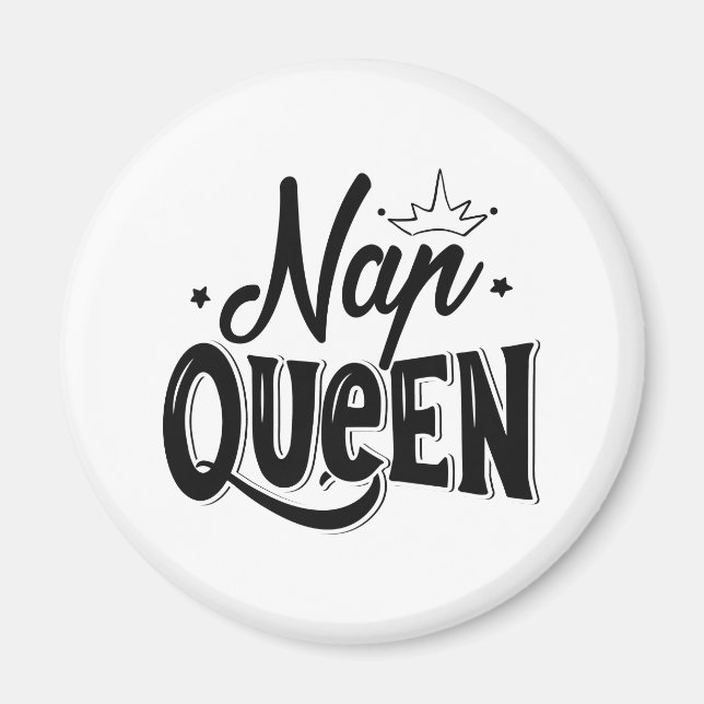 Nap Queen Magnet (Framsidan)