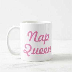 Nap Queen Mugg Funny & Humor Citat Slogan Mugg