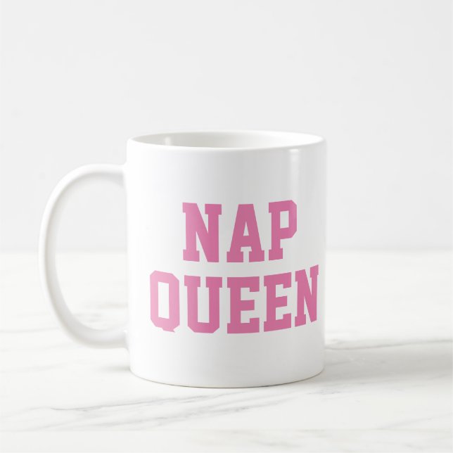 Nap Queen Mugg | Funny & Humor Citat Slogan Mugg (Vänster)