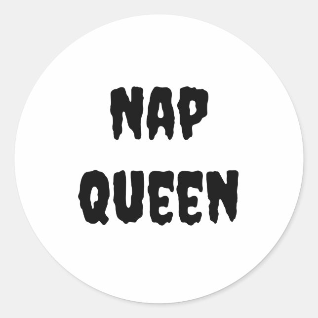Nap Queen Runt Klistermärke (Framsida)