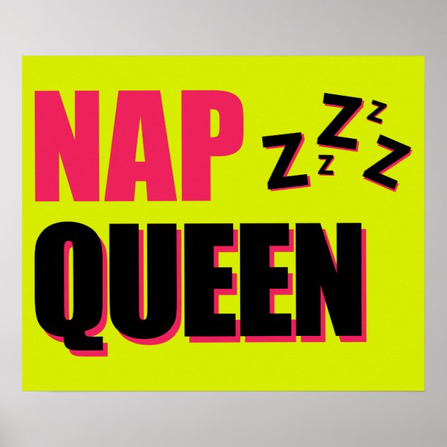 Nap Queen ZZZ Poster (Framsidan)