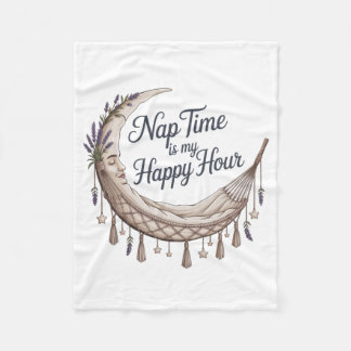 Nap Time Is My Happy Hour Fleecefilt