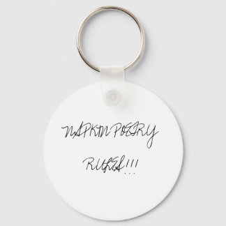 "NAPKIN POETRY REGLER!!!" Nyckelring