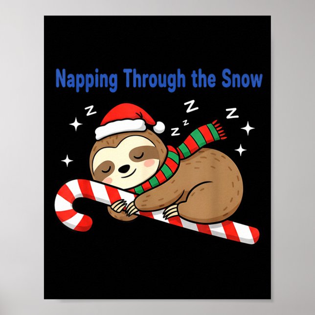 Napng Through The Snow Christmas Sloth Candy Cane  Poster (Framsidan)
