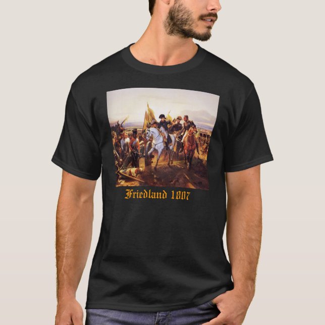 Napoleon Friedland 1807 Tee Shirt (Framsida)