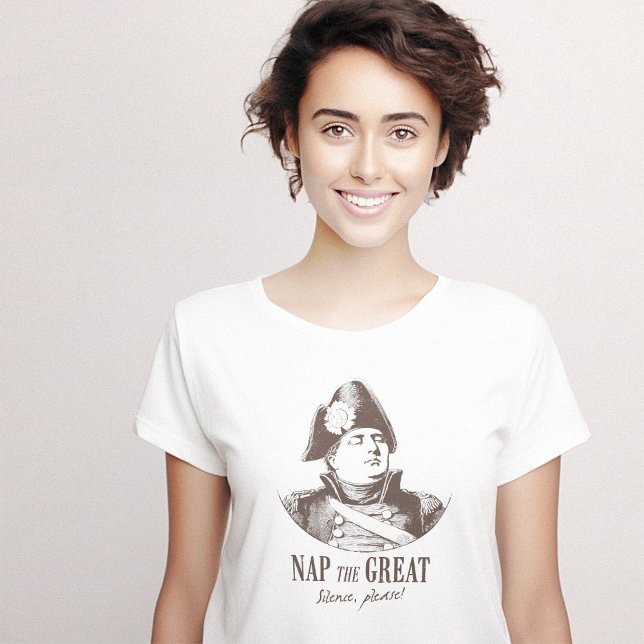 Napoleon Nap, Underbar Funny T Shirt (Napoleon Nap the Great Funny T-Shirt)