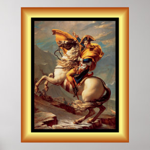 Napoleon som korsar Alpernorna ~Jacques-Louis Davi Poster