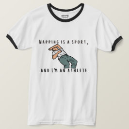 😴 "Napping är en sport, och jag är en Idrottsman" T Shirt