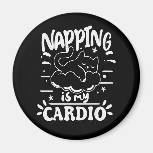 Napping är min enkla, praktiska kardiodesign magnet