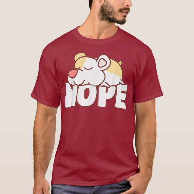Napping Hamster Tee Funny Nope Lazy Pets Älskare (Framsida)