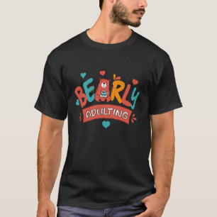 Napptillräcklig vuxenhet Roliga vuxna ansvar Knyck T Shirt
