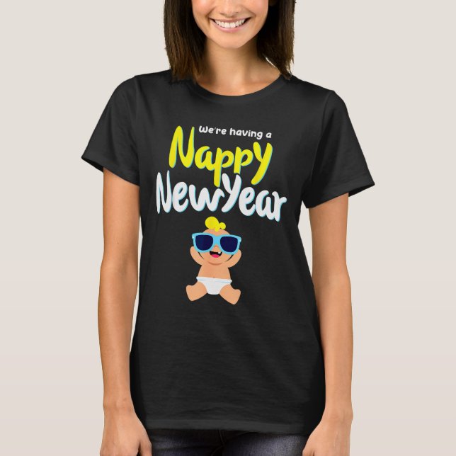 Nappy New Year Diaper Expecting Pregnant Funny Hap T Shirt (Framsida)