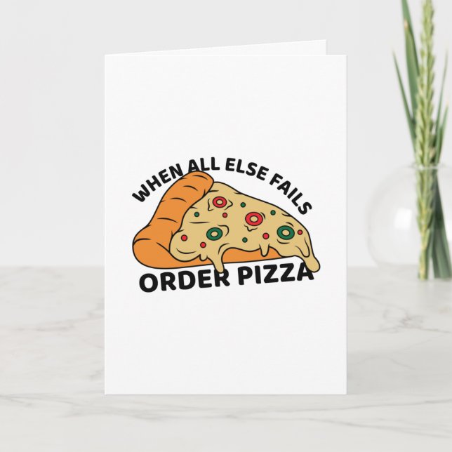 När alla andra Misslyckas Beställ Pizza Kort (Framsida)