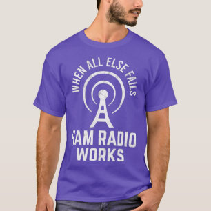 När alla andra Misslyckas Ham Radio Works Morse-ko T Shirt