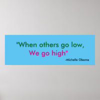 När andra sjunker går vi högt" Michelle Obama