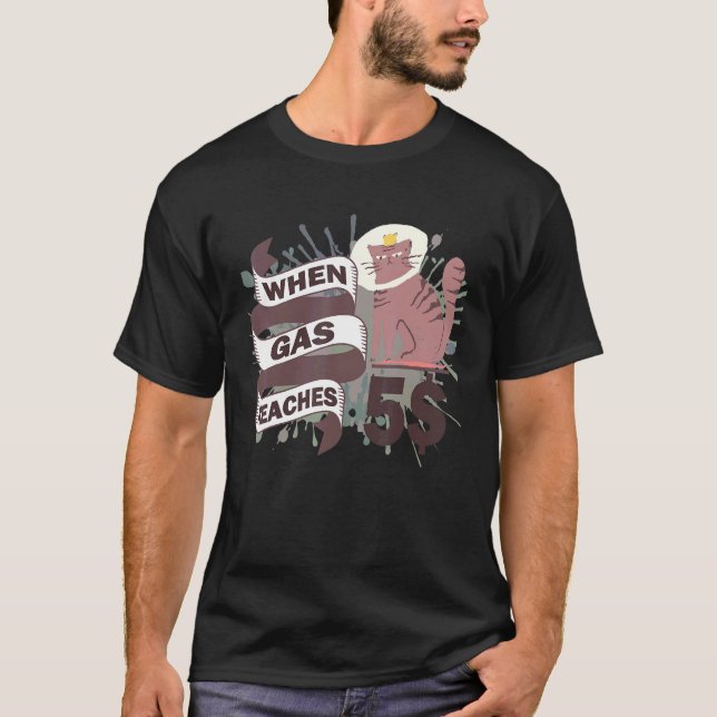 När bensin når 5 Grumpy  Cat Bensinpris T Shirt (Framsida)
