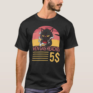 När bensin når 5 Grumpy Cat om bensinpriset T Shirt