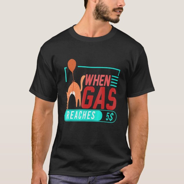 När bensin når 5 Ilsken  Katt Bensinpris 4 T Shirt (Framsida)