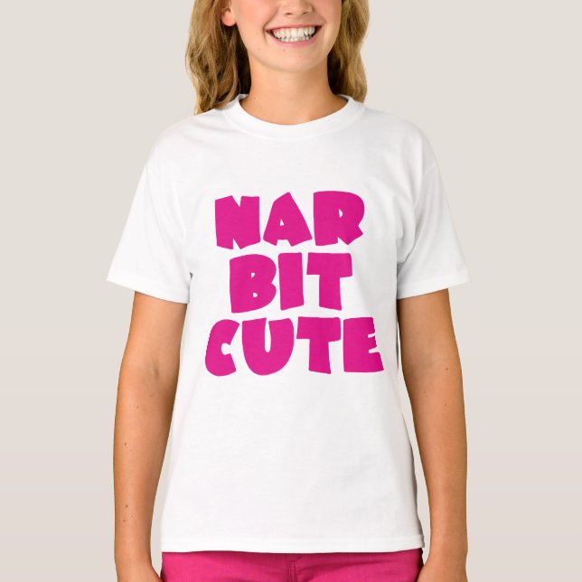 Nar Bit Cute (rosa) T Shirt (Framsida)