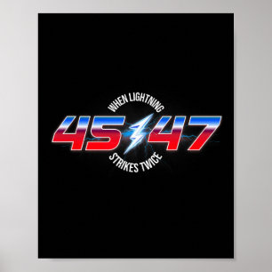 När blixten Strejkor två gånger 45 47 Trumpomval Poster