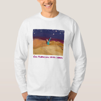När Comes lång-mufde i morgon aldrig T Shirt